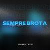 DJ NBEAT - Sempre Brota