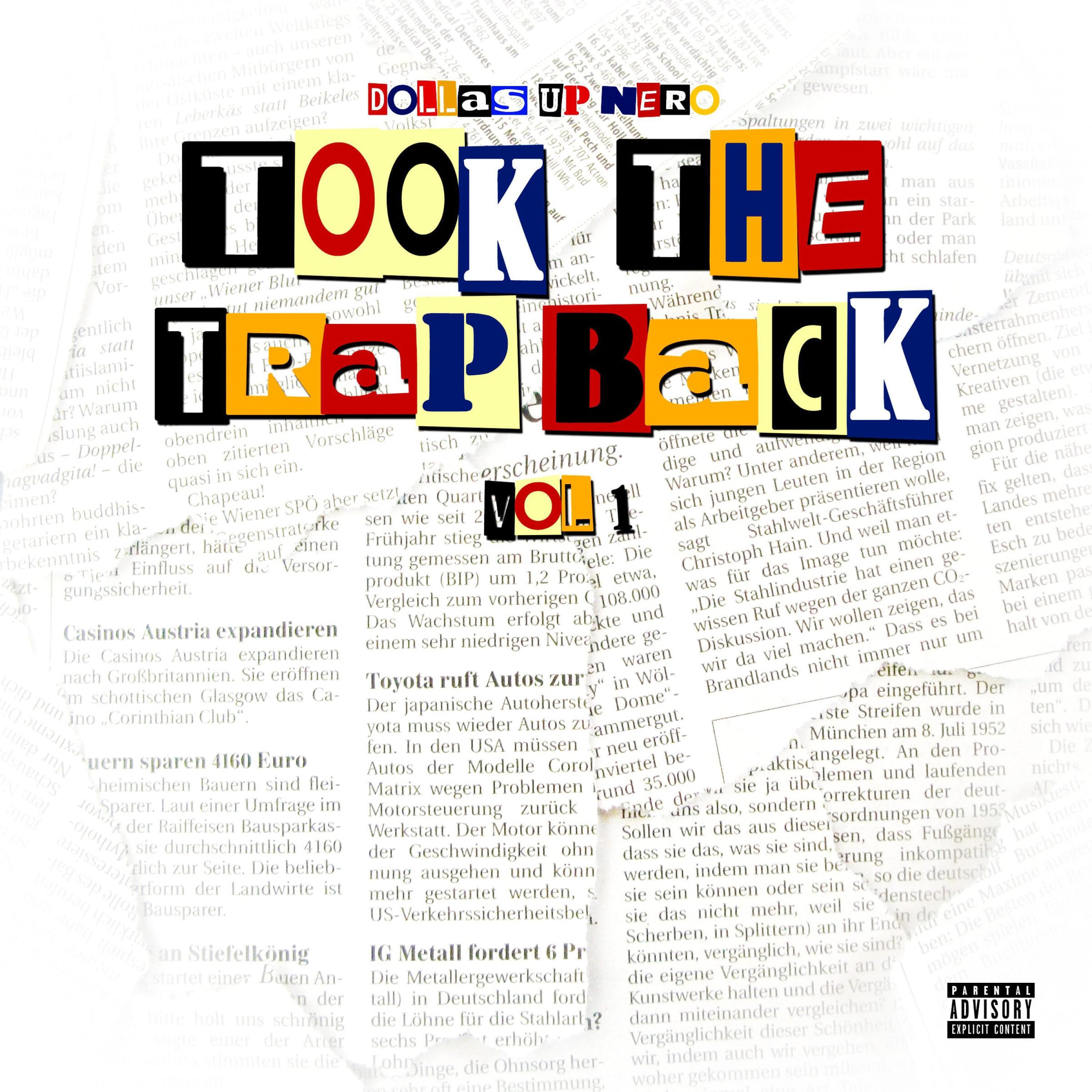 Dollas Up Nero - Took the Trap Back