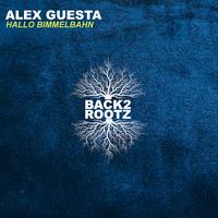 Alex Guesta - Hallo Bimmelbahn (Extended)