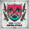 Lumberjvck - Metal Style