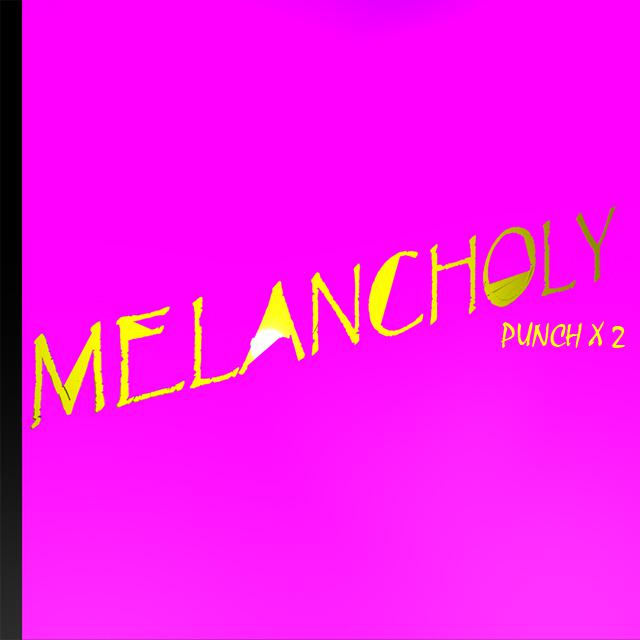 MELANCHOLY专辑