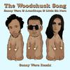 Sonny Wern - The Woodchuck Song (Sonny Wern Remix)