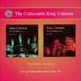 The Collectable King Crimson, Vol. 3: Live in London, Pts. 1-2 1996