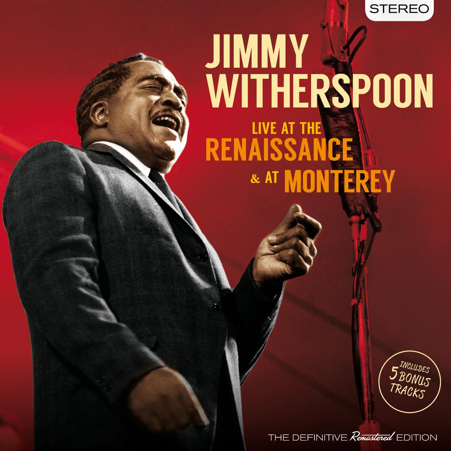 Live at the Renaissance & At Monterey (Bonus Track Version)