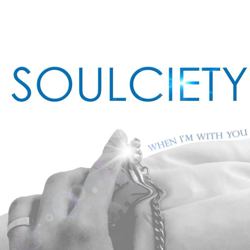 Soulciety - When I'm With You