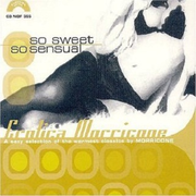 So Sweet So Sensual: Erotica Morricone专辑
