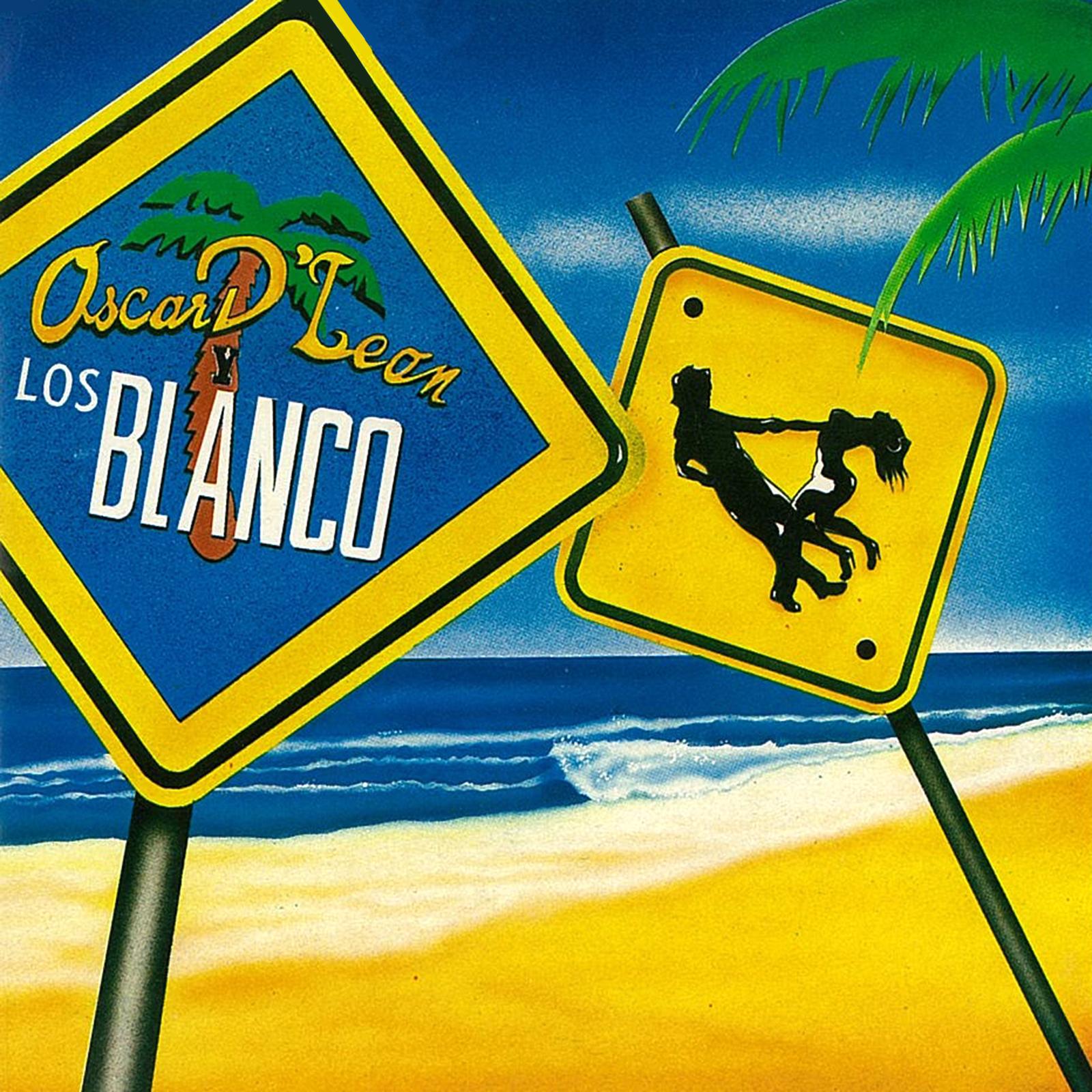 Oscar D'Leon y Los Blanco