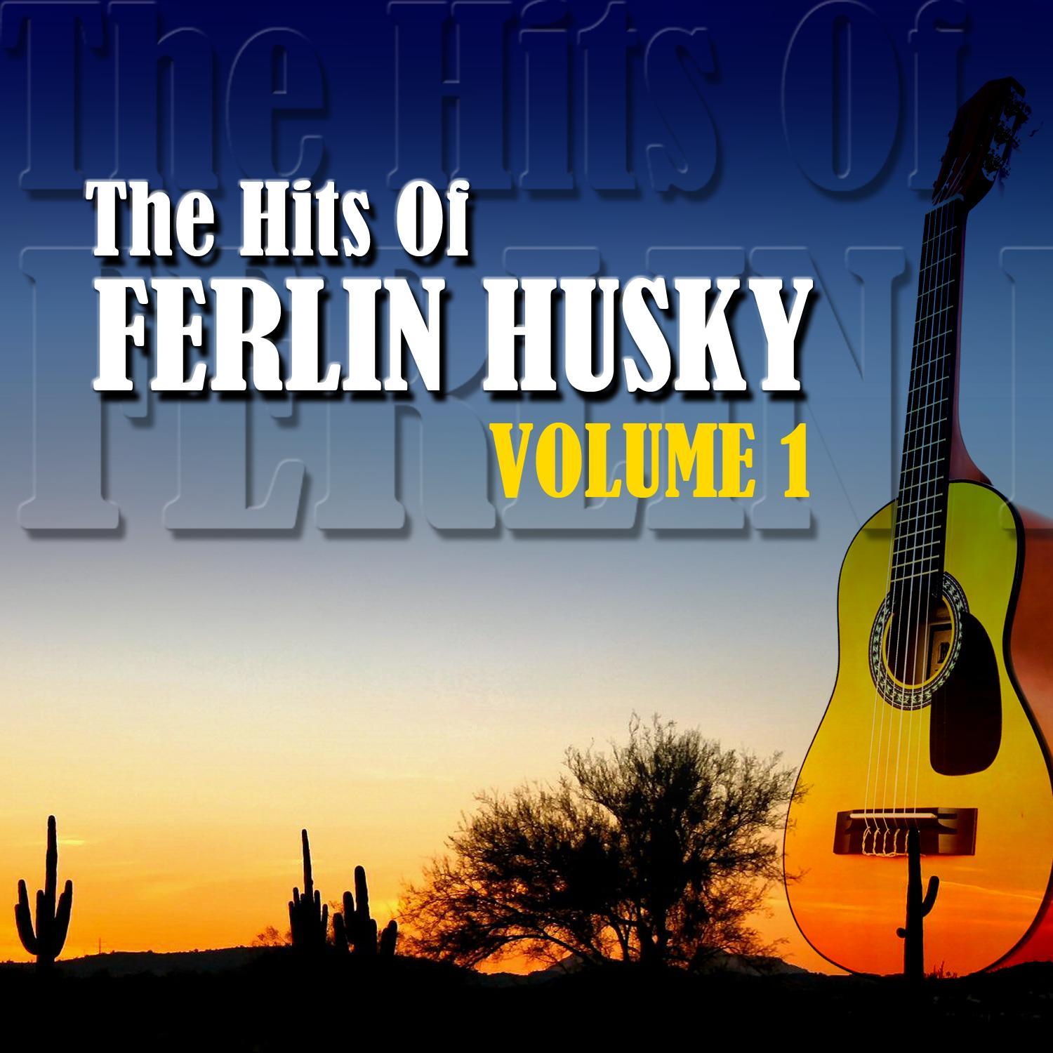 The Hits Of Ferlin Husky Volume 1