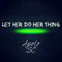 Let Her Do Her Thing专辑