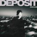 Deposit (中文版)专辑