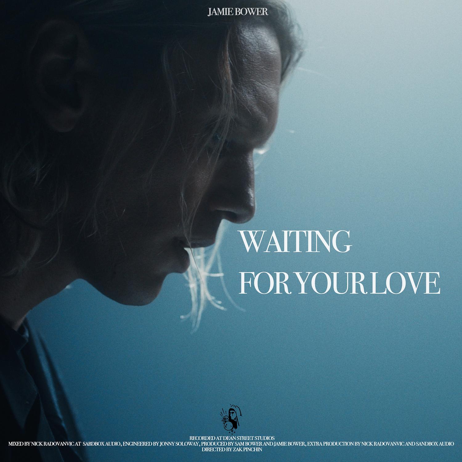 Waiting for Your Love