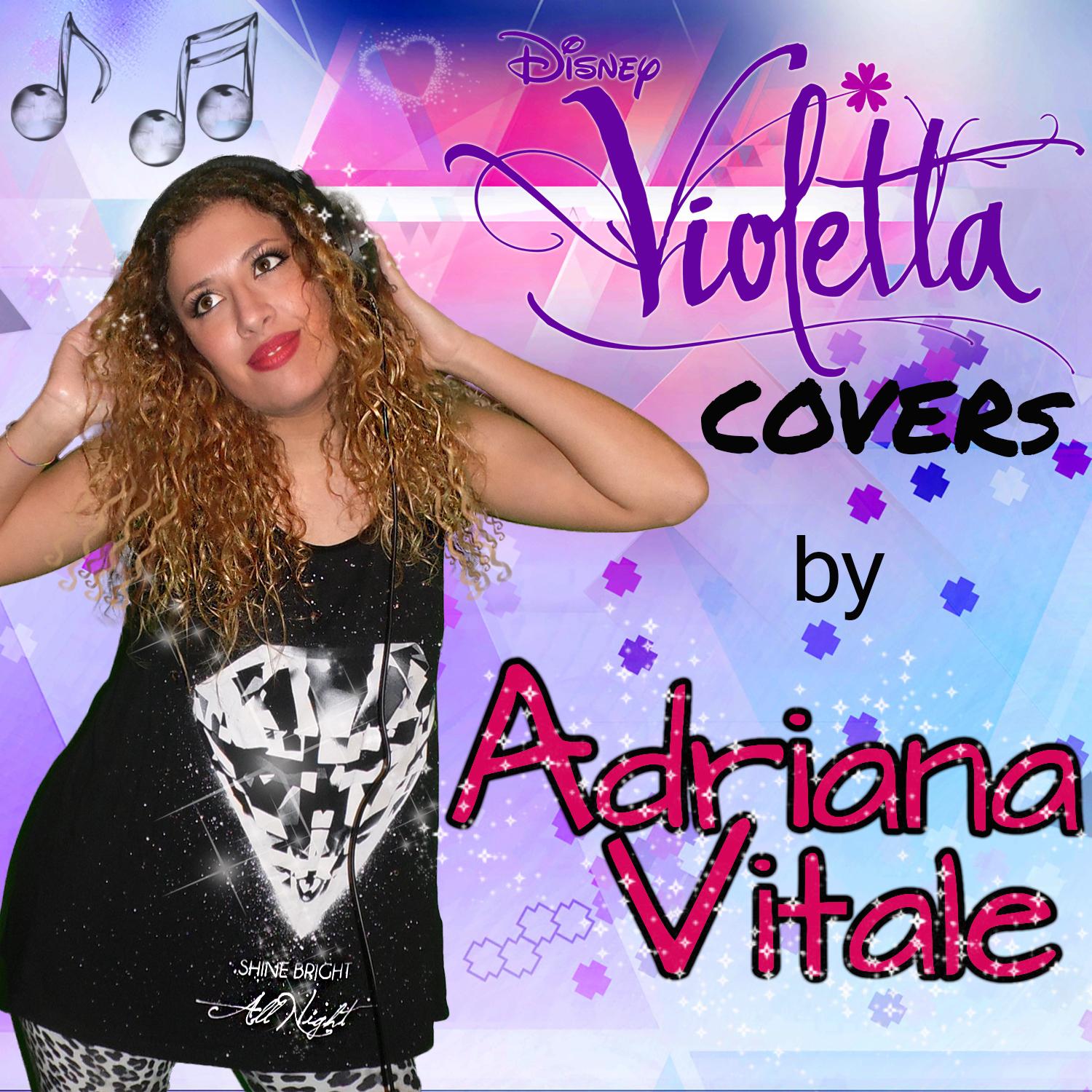 Adriana Vitale - Nel Mio Mondo (Originally by Violetta)