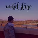 Inital stage专辑