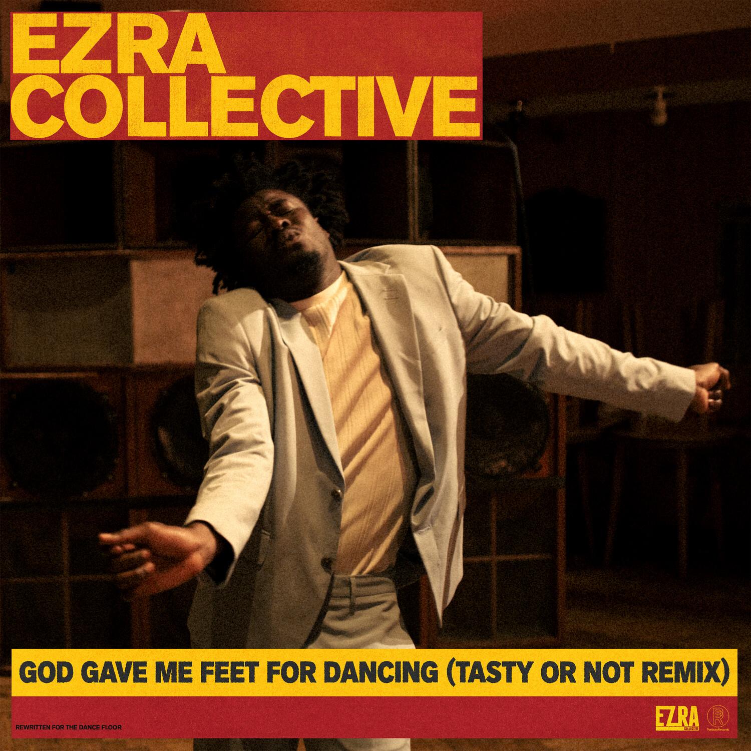 God Gave Me Feet For Dancing (Tasty Or Not Remix)
