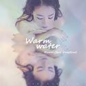 Warm Water专辑