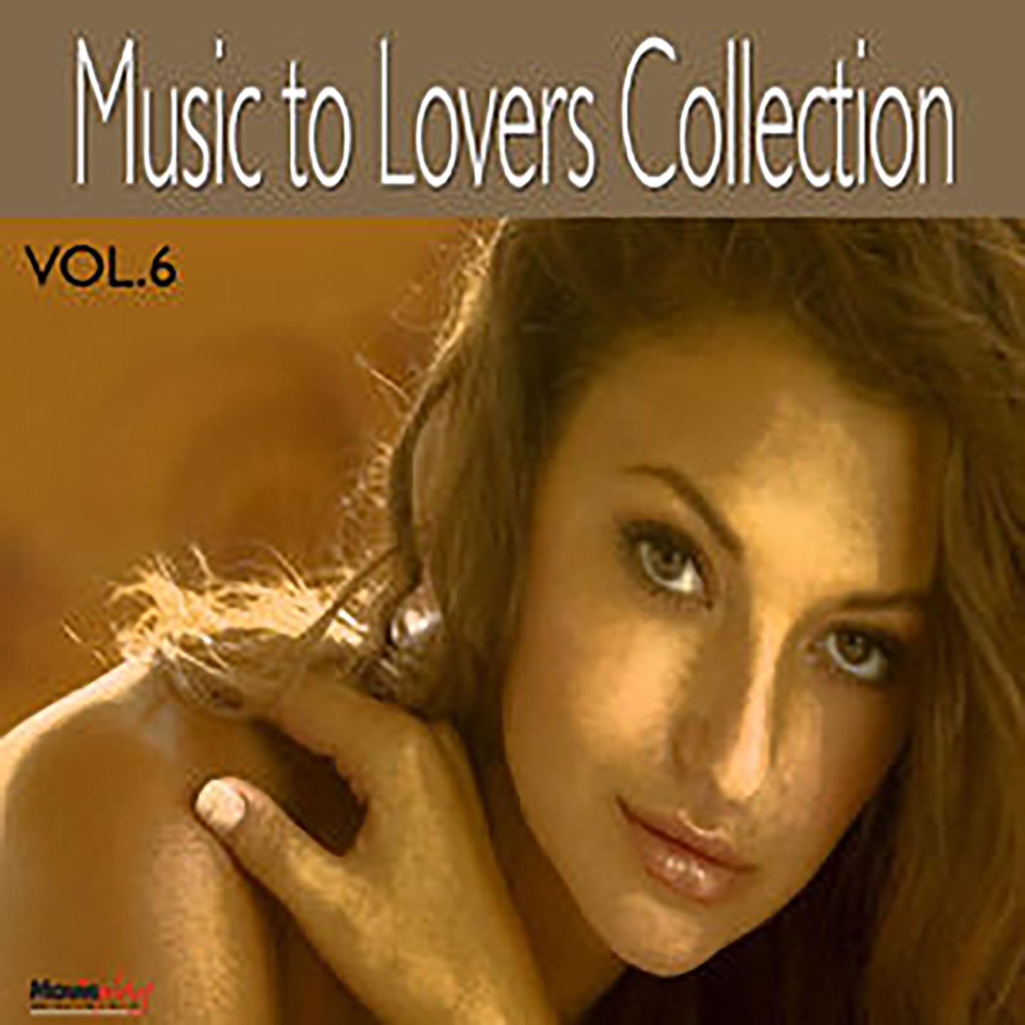 Music to Lovers Collection, Vol. 6