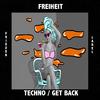 Freiheit - Get back (Original Mix)