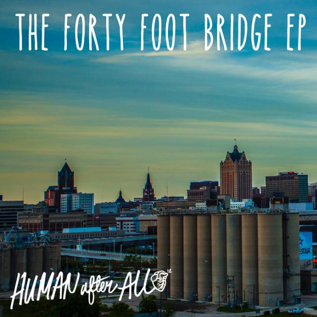 The Forty Foot Bridge EP