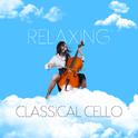Relaxing Classical Cello专辑