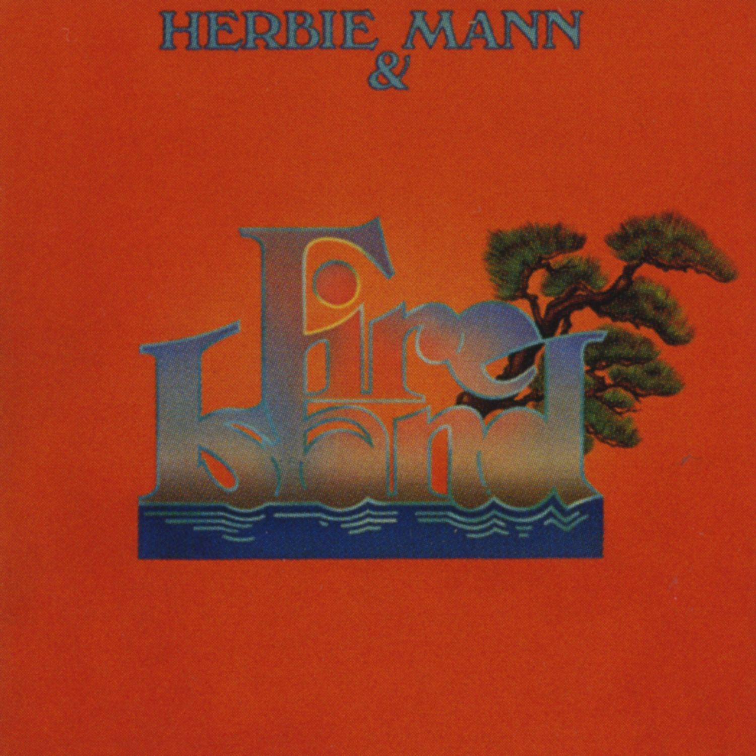 Herbie Mann & Fire Island
