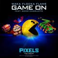 Game On [From "Pixels - The Movie"]