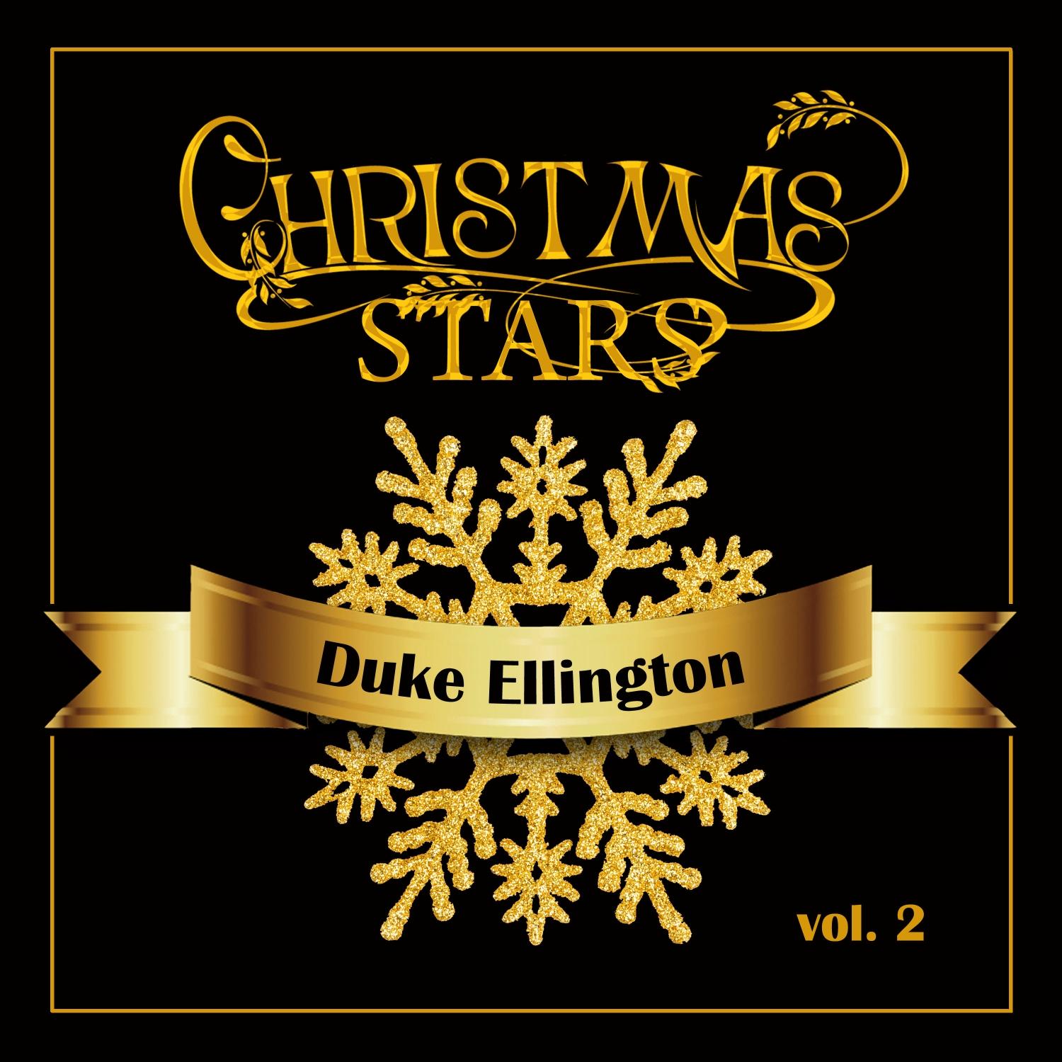 Christmas Stars: Duke Ellington, Vol. 2