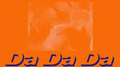 Da Da Da专辑