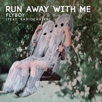 背景音乐140 - Run Away With Me