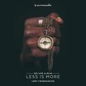 Less Is More (Deluxe)专辑