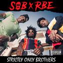 Strictly Only Brothers专辑