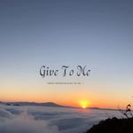 Give To Me专辑