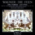 WAGNER, R.: Feen (Die) [Opera] (Gray, Alexander, Anderson, Studer, Hermann, Rootering, Orth, Lövaas,专辑