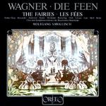 WAGNER, R.: Feen (Die) [Opera] (Gray, Alexander, Anderson, Studer, Hermann, Rootering, Orth, Lövaas,专辑