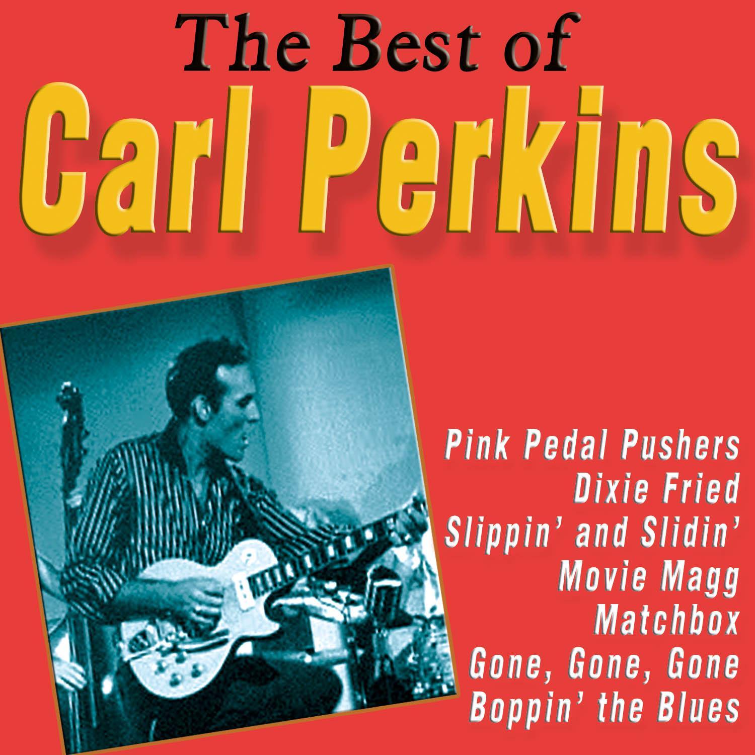 The Best of Carl Perkins