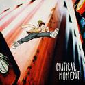 Critical Moment专辑