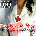 Dra Sentir Bien (feat. Andrew Hennesy)专辑