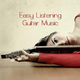 Easy Listening Guitar Music