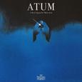 ATUM - Act I & II