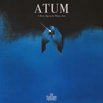 ATUM - Act I & II专辑
