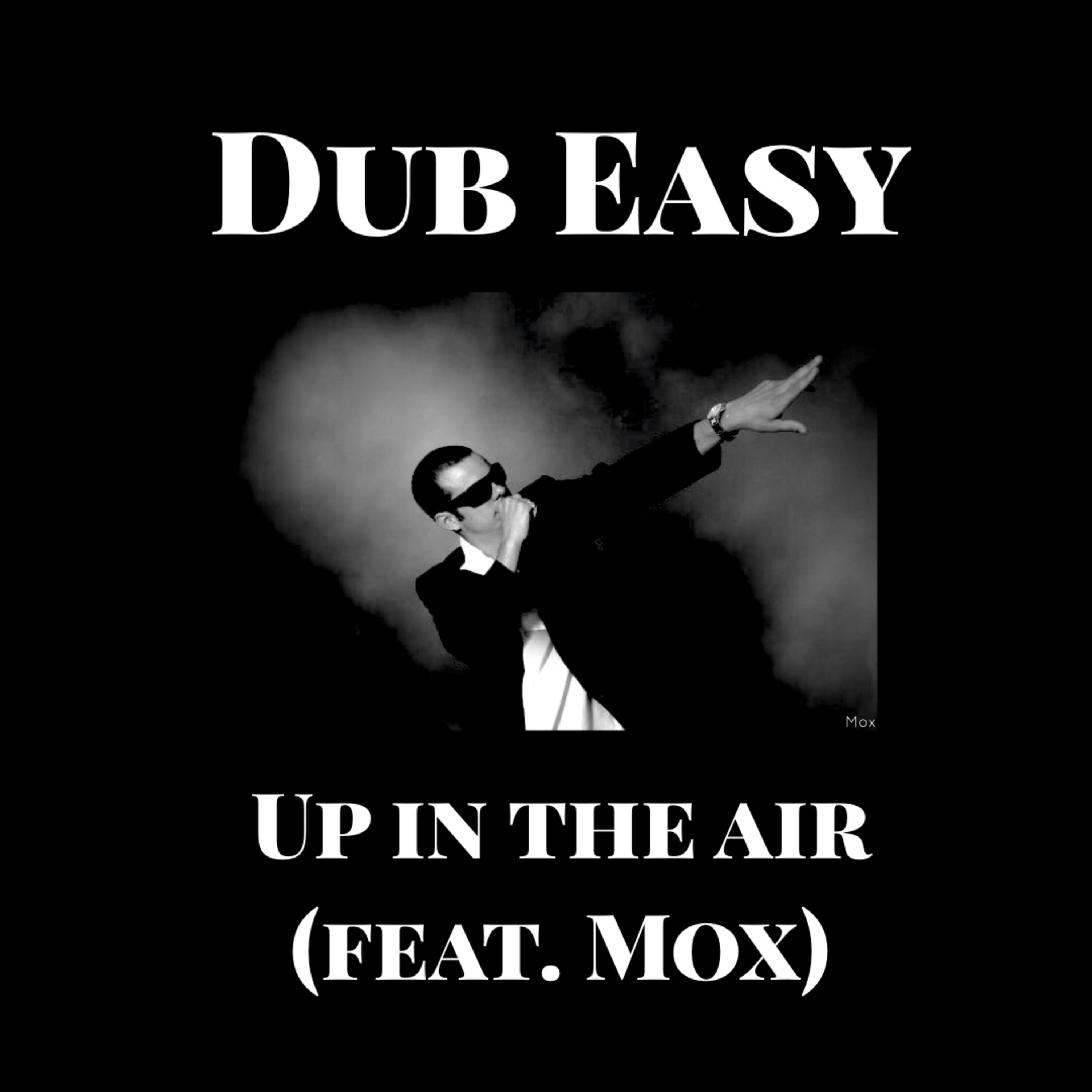 Up in the Air (feat. Mox)