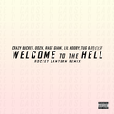 Wellcome to the hell(Rocket lantern remix)专辑