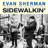 Evan Sherman - The Sherman Stroll