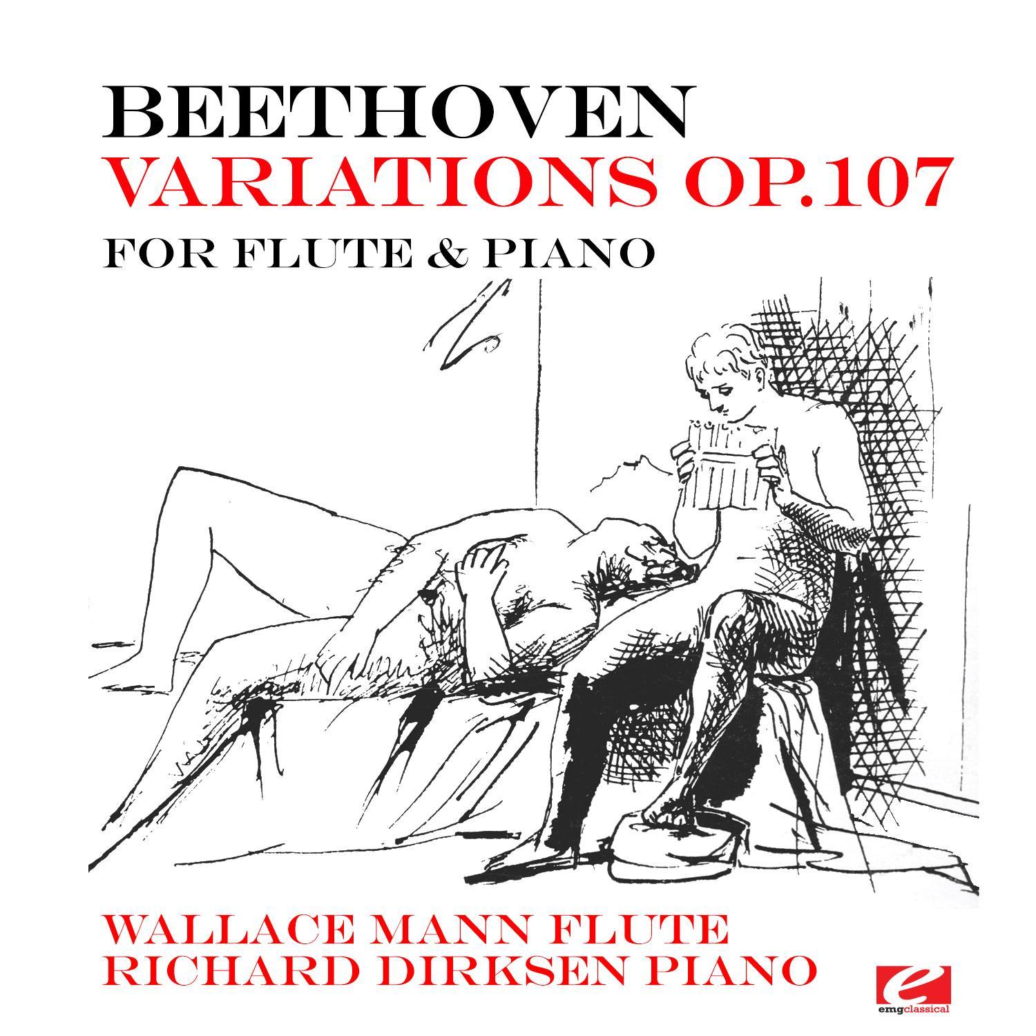 Beethoven: Ten National Airs with Variations for Flute and Piano, Op. 107 (Digitally Remastered)