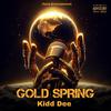 Kidd Dee - Gold Spring