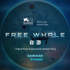 Free Whale (Original Motion Picture Soundtrack)