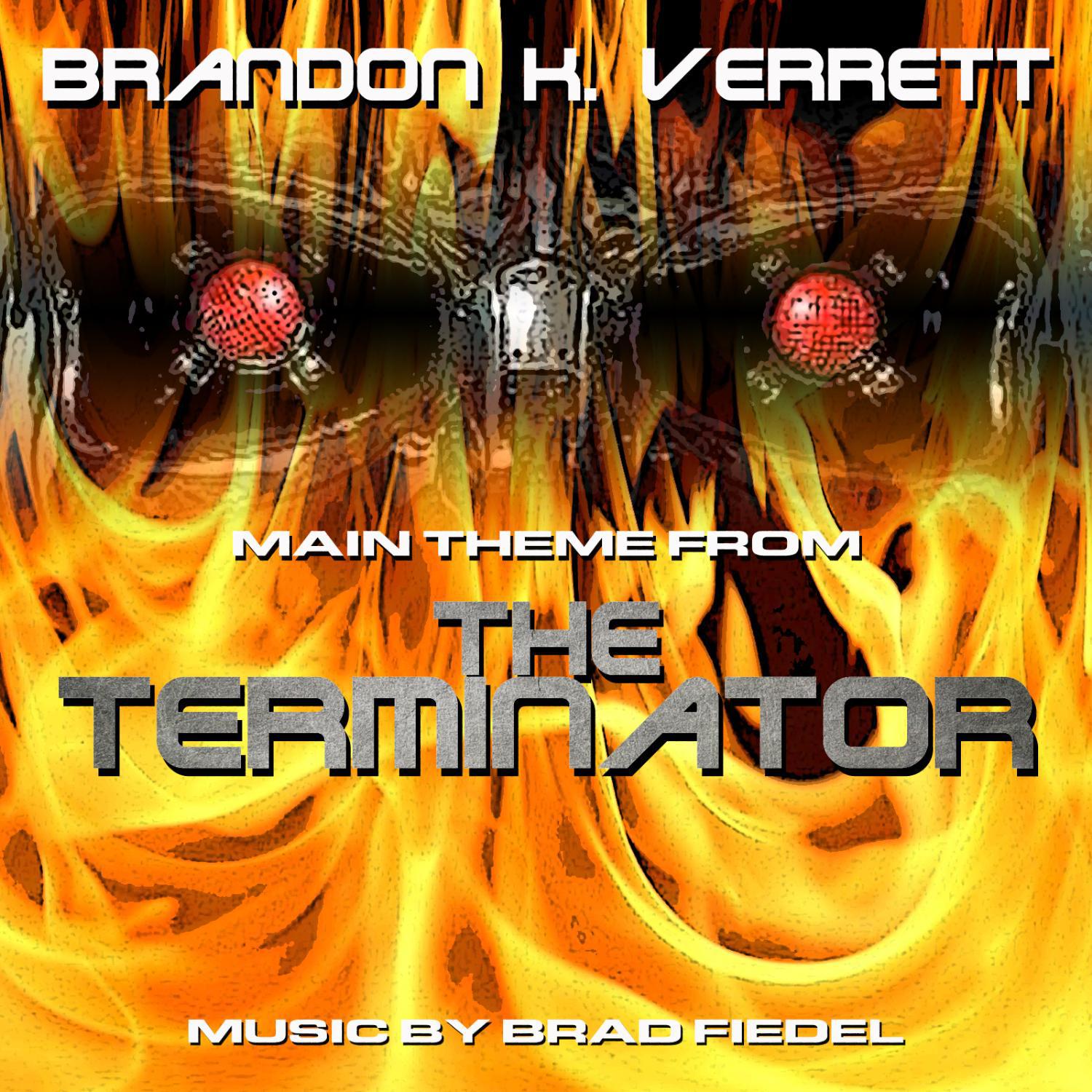 Brad Fiedel - The Terminator: Theme from the Motion Picture