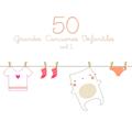 50 Grandes Canciones Infantiles Vol. 1