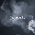 Scent.