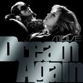 Dream Again