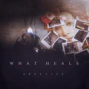 What Heals专辑